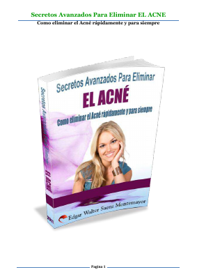 LIBRO EN PDF - Secretos Avanzados Para Eliminar El Acné